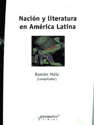 cover image of Nación y literatura en América Latina